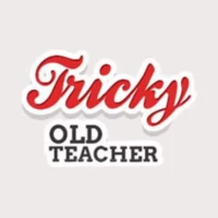 Tricky Old Teacher Tricky Old Teacher