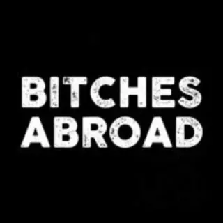 Bitches Abroad
